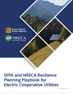 SEPA and NRECA Resilience Planning Playbook for Electric Cooperative Utilities